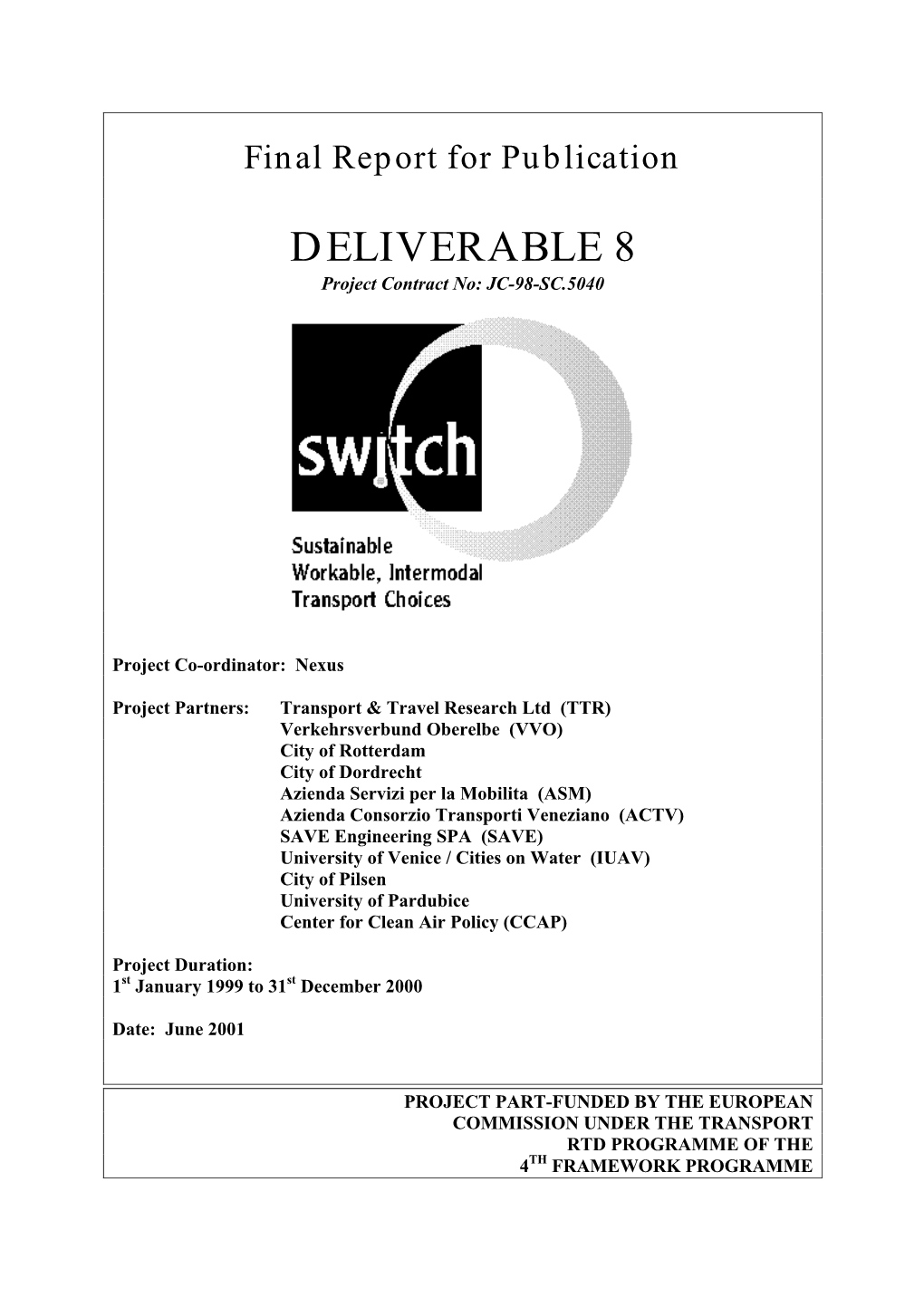 SWITCH Final Report for Publication June 2001