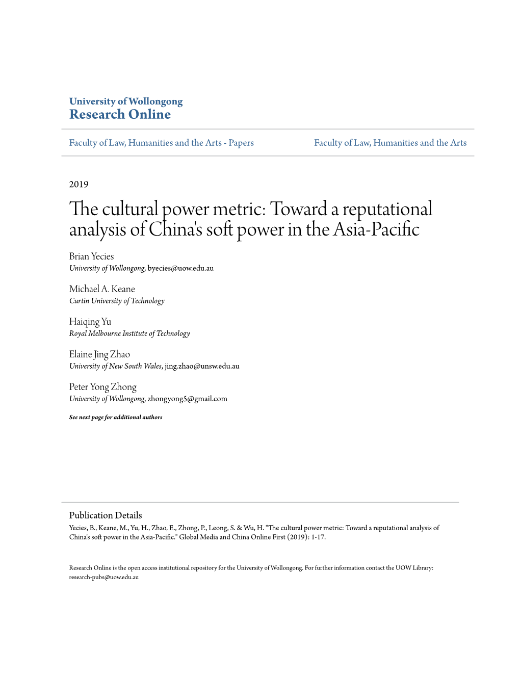 Toward a Reputational Analysis of China's Soft Power in the Asia-Pacific Brian Yecies University of Wollongong, Byecies@Uow.Edu.Au