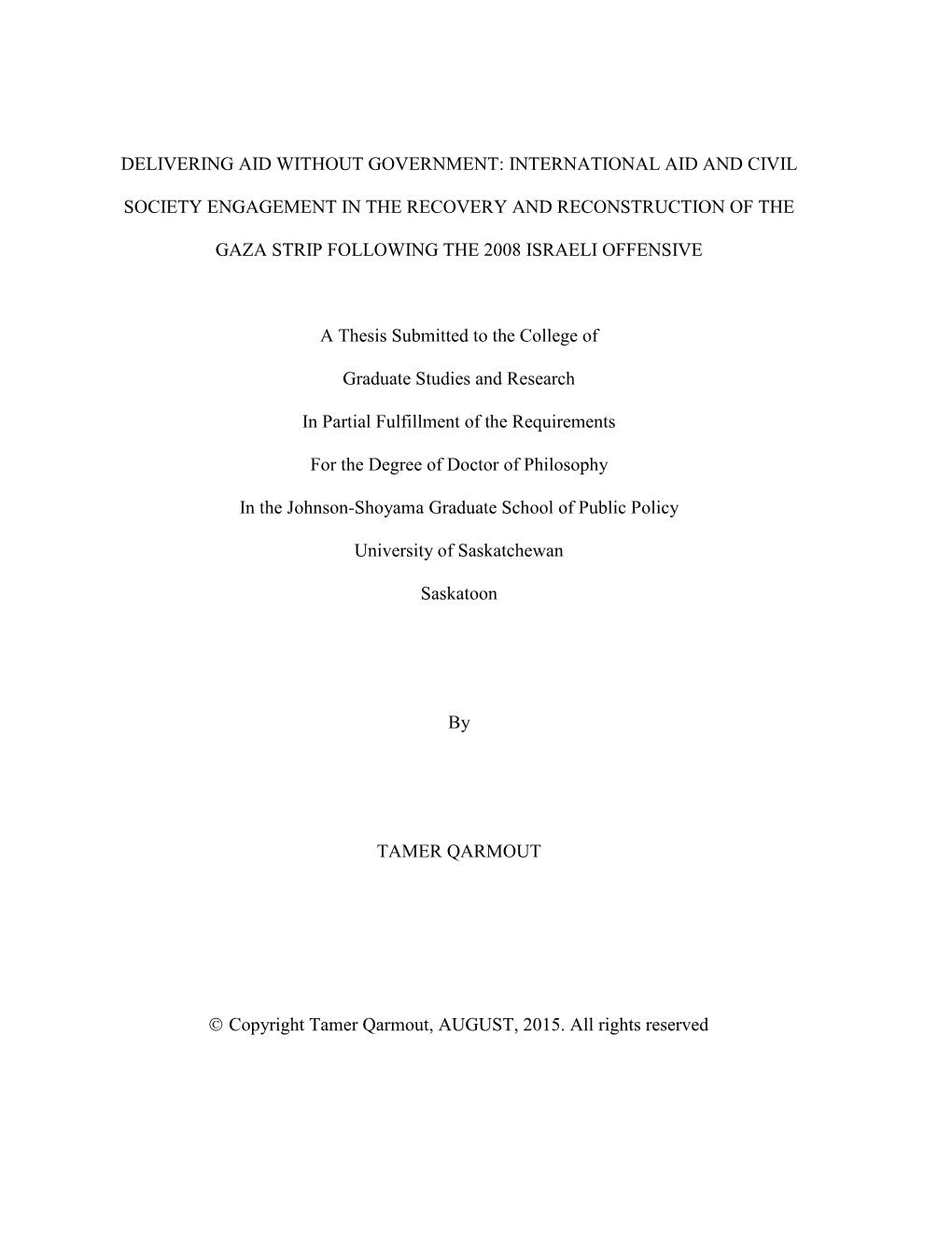 International Aid and Civil Society Engagement in the Recovery and Reconstruction of the Gaza