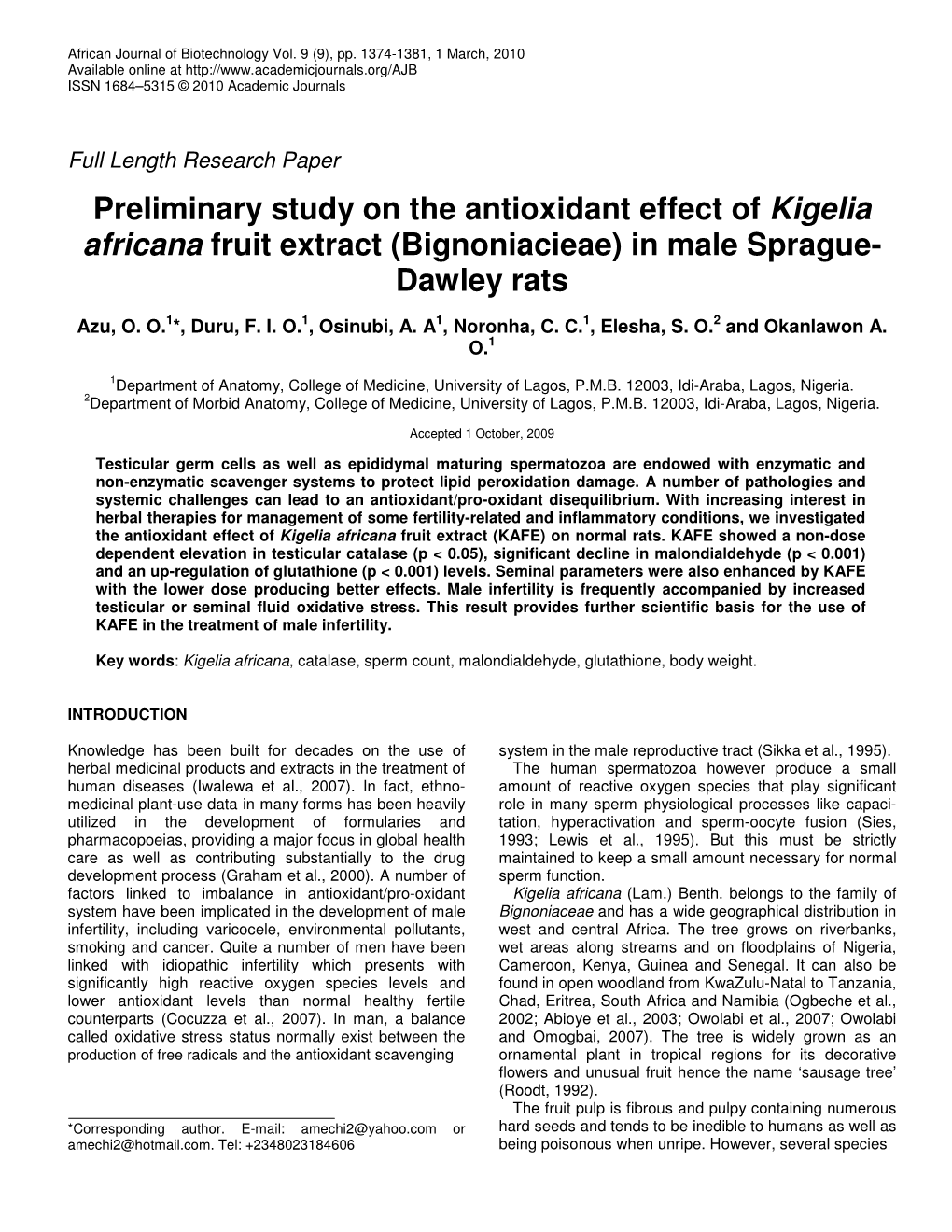 Preliminary Study on the Antioxidant Effect of Kigelia Africana Fruit Extract (Bignoniacieae) in Male Sprague- Dawley Rats