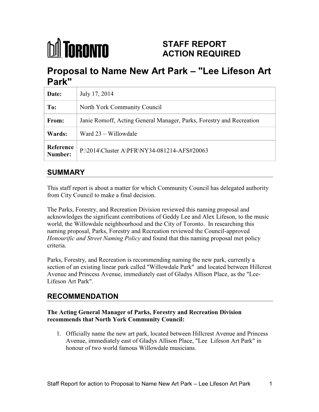 Proposal to Name New Art Park – "Lee Lifeson Art Park" Date: July 17, 2014