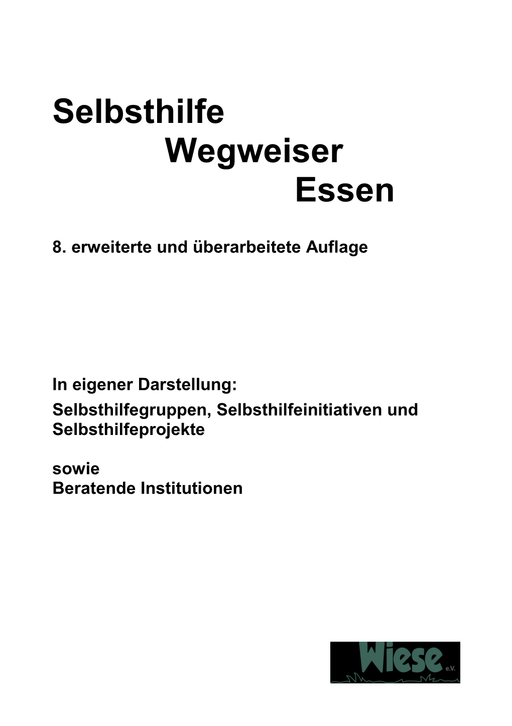 Selbsthilfe Wegweiser Essen