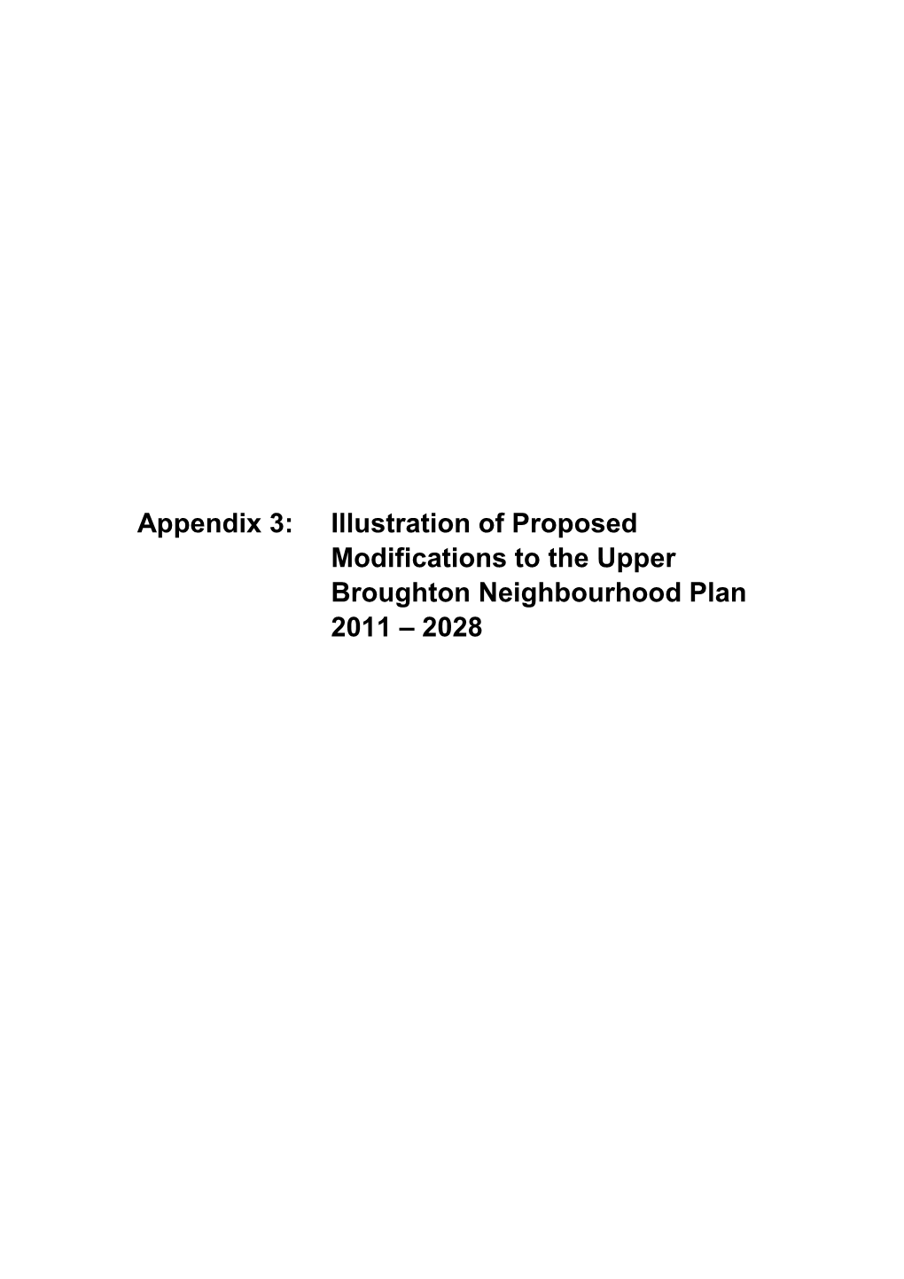 Illustration of Proposed Modifications to the Upper Broughton Neighbourhood Plan 2011 – 2028