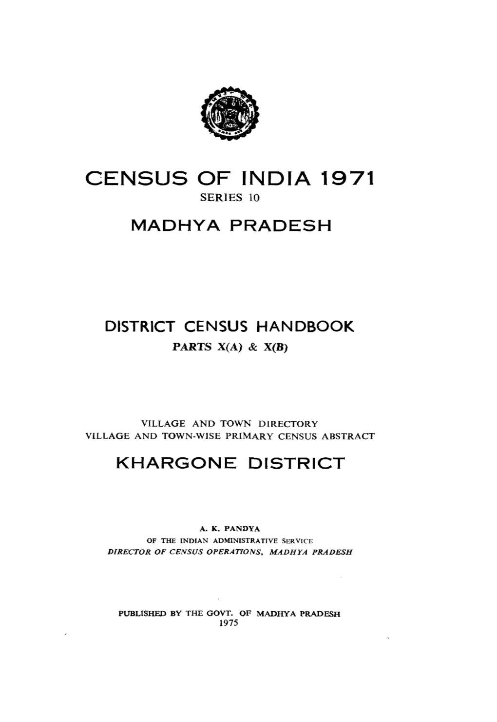 District Census Handbook, Khargone, Part X(A)