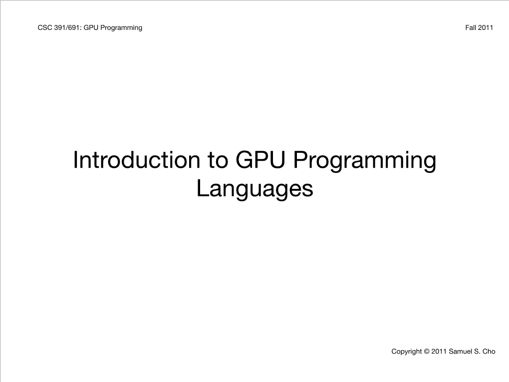 Introduction to GPU Programming Languages