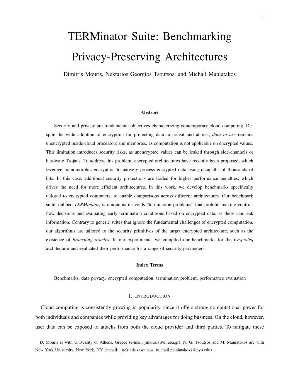 Terminator Suite: Benchmarking Privacy-Preserving Architectures