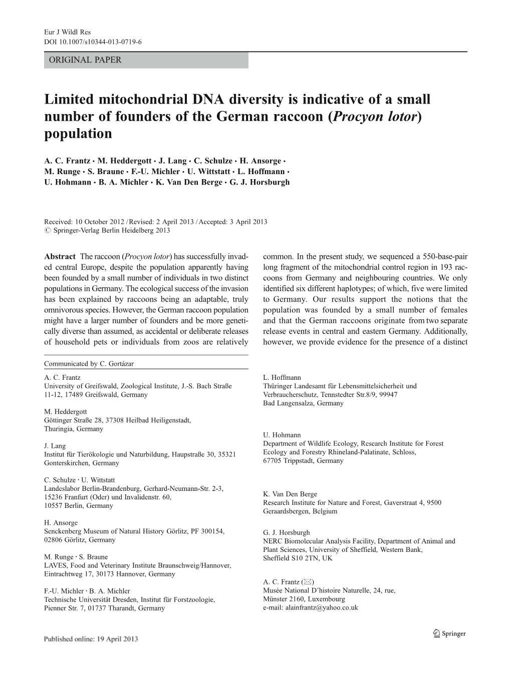 Limited Mitochondrial DNA Diversity Is Indicative of a Small Number of Founders of the German Raccoon (Procyon Lotor) Population