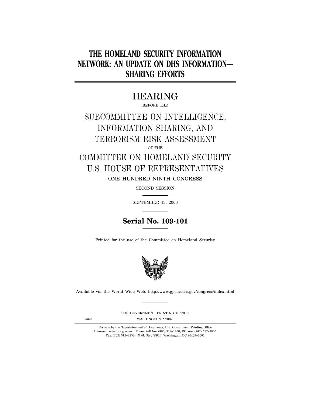 The Homeland Security Information Network: an Update on Dhs Information— Sharing Efforts