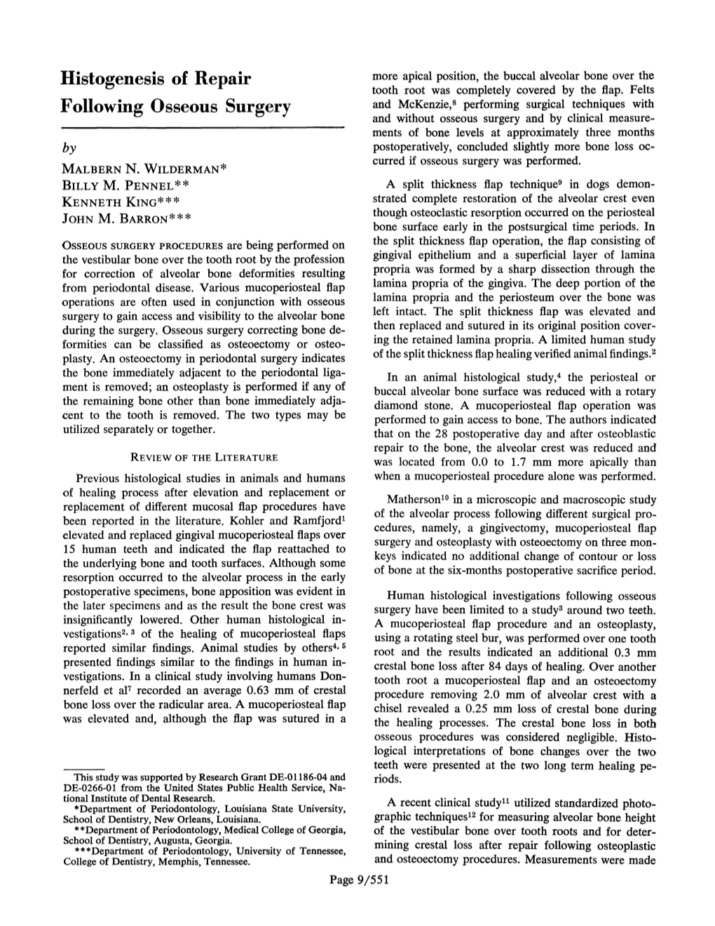Histogenesis of Repair Following Osseous Surgery