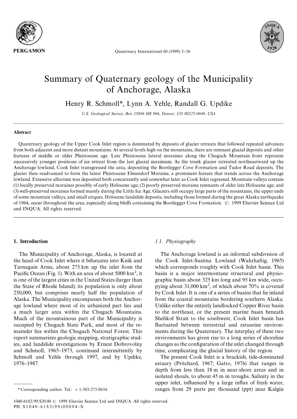 Summary of Quaternary Geology of the Municipality of Anchorage, Alaska Henry R