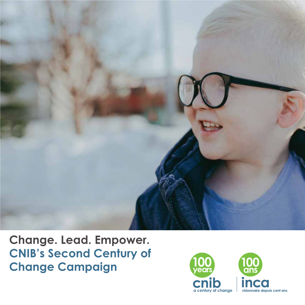 Change. Lead. Empower. CNIB's Second Century of Change