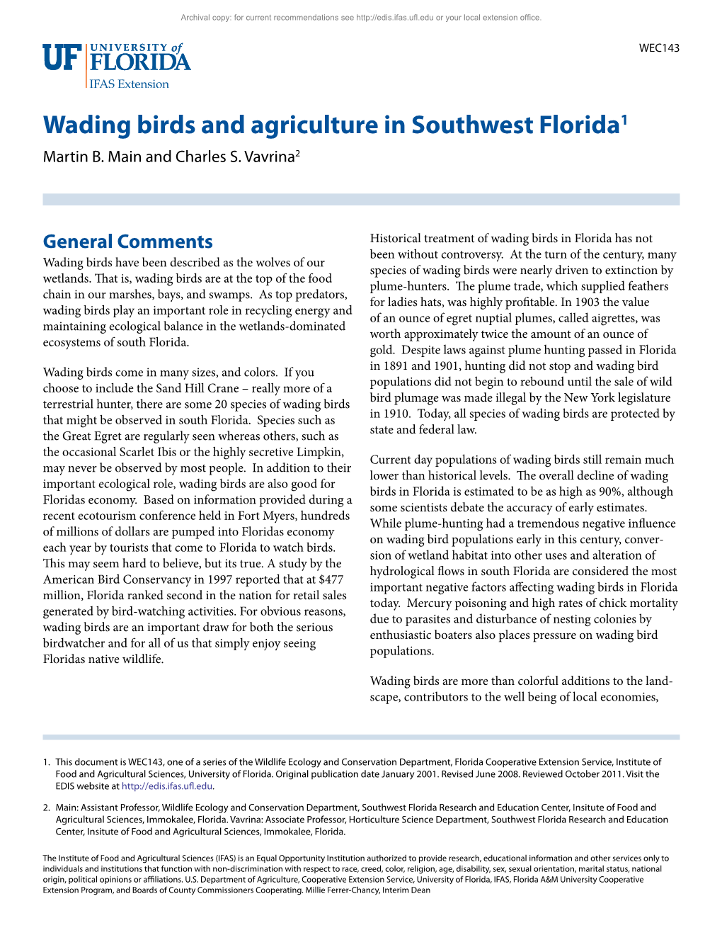 Wading Birds and Agriculture in Southwest Florida1 Martin B