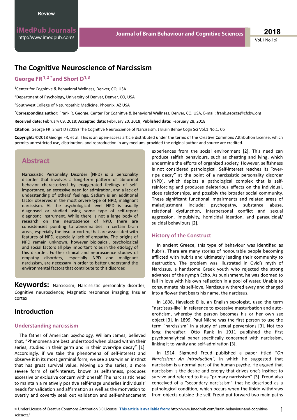 The Cognitive Neuroscience of Narcissism George FR 1,2 *And Short D1,3