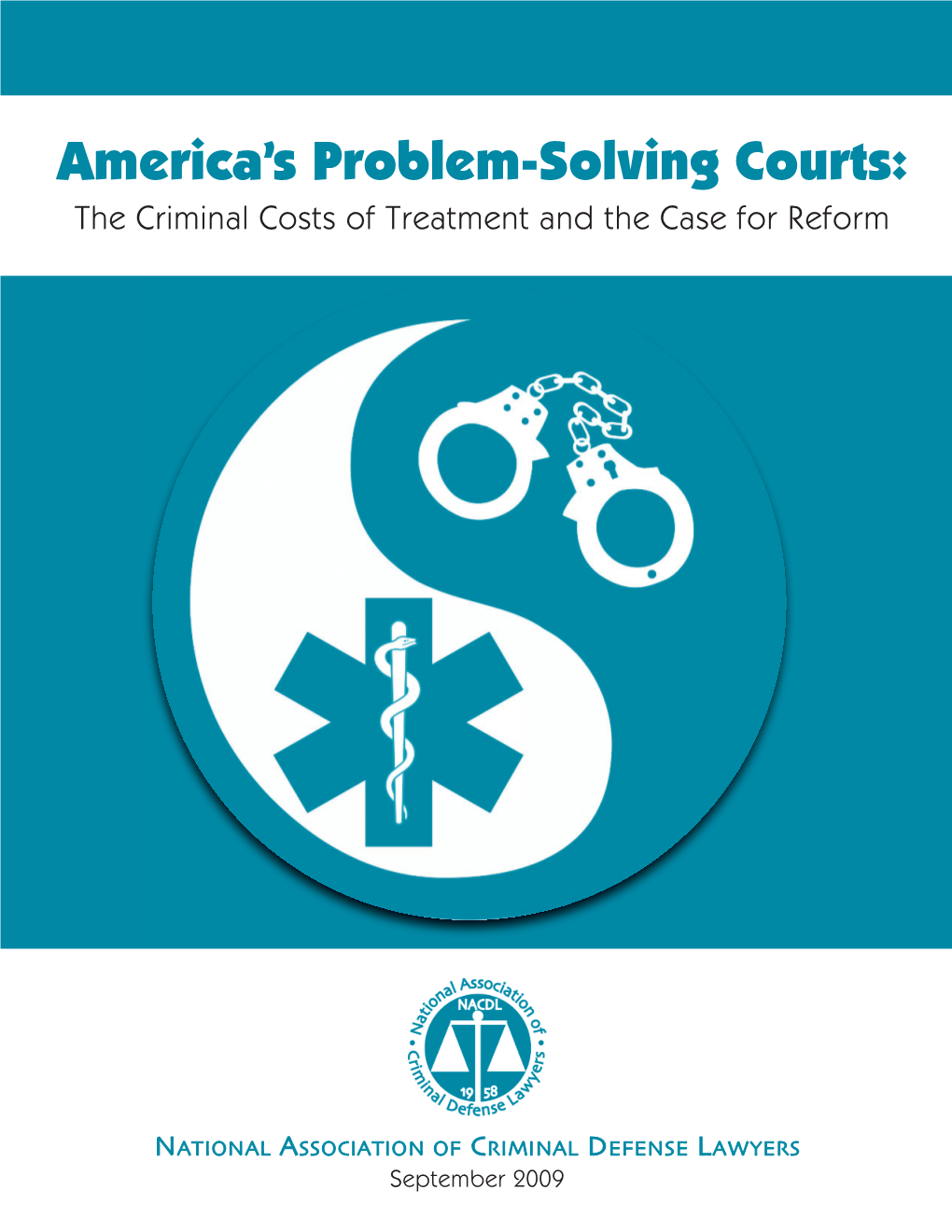 America's Problem-Solving Courts