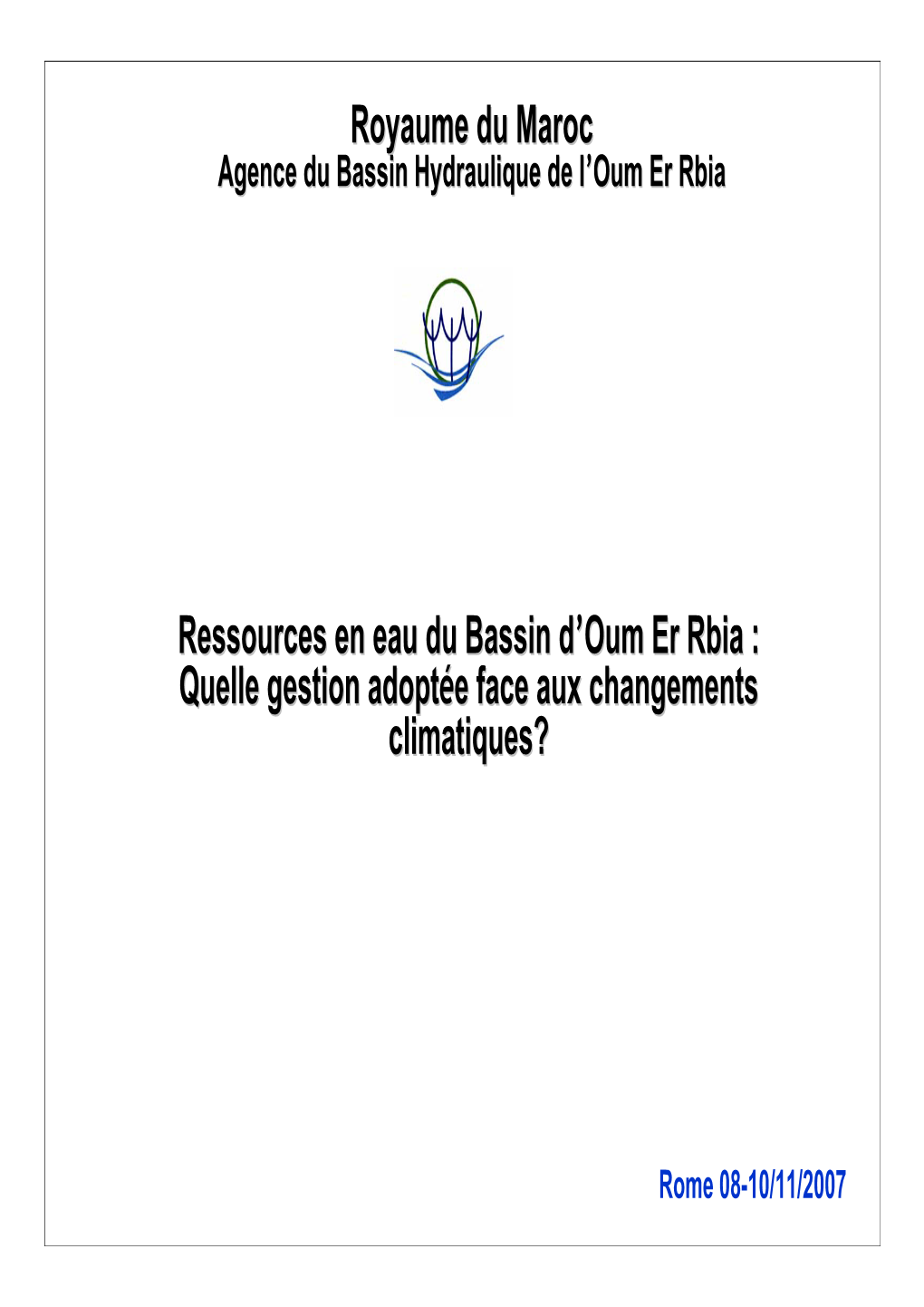 Royaume Du Maroc Ressources En Eau Du Bassin D'oum Er Rbia