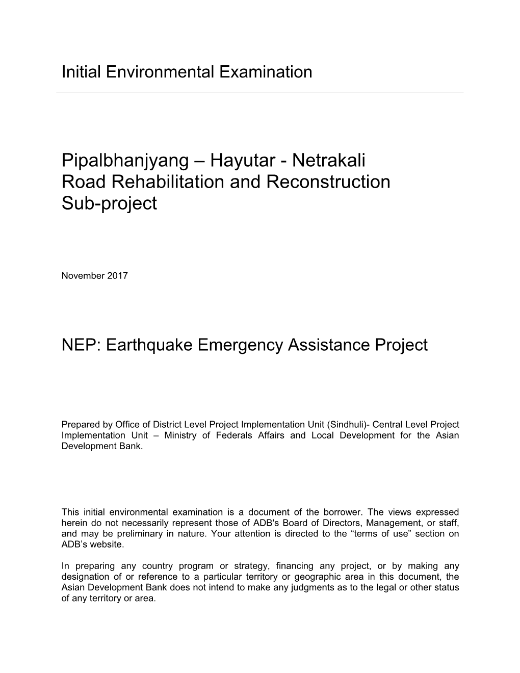 Netrakali Road Rehabilitation and Reconstruction Sub-Project