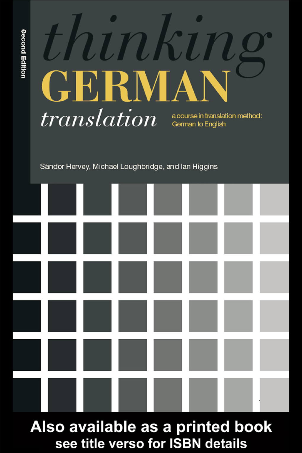 THINKING GERMAN TRANSLATION Second Edition
