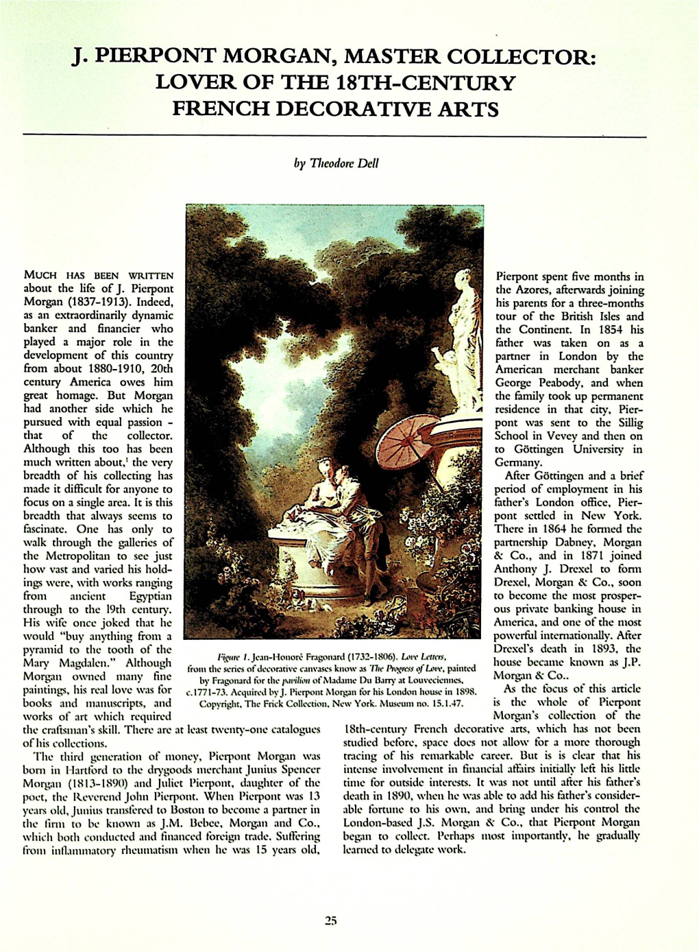 J. Pierpont Morgan, Master Collector: Lover of the 18Th-Century French Decorative Arts