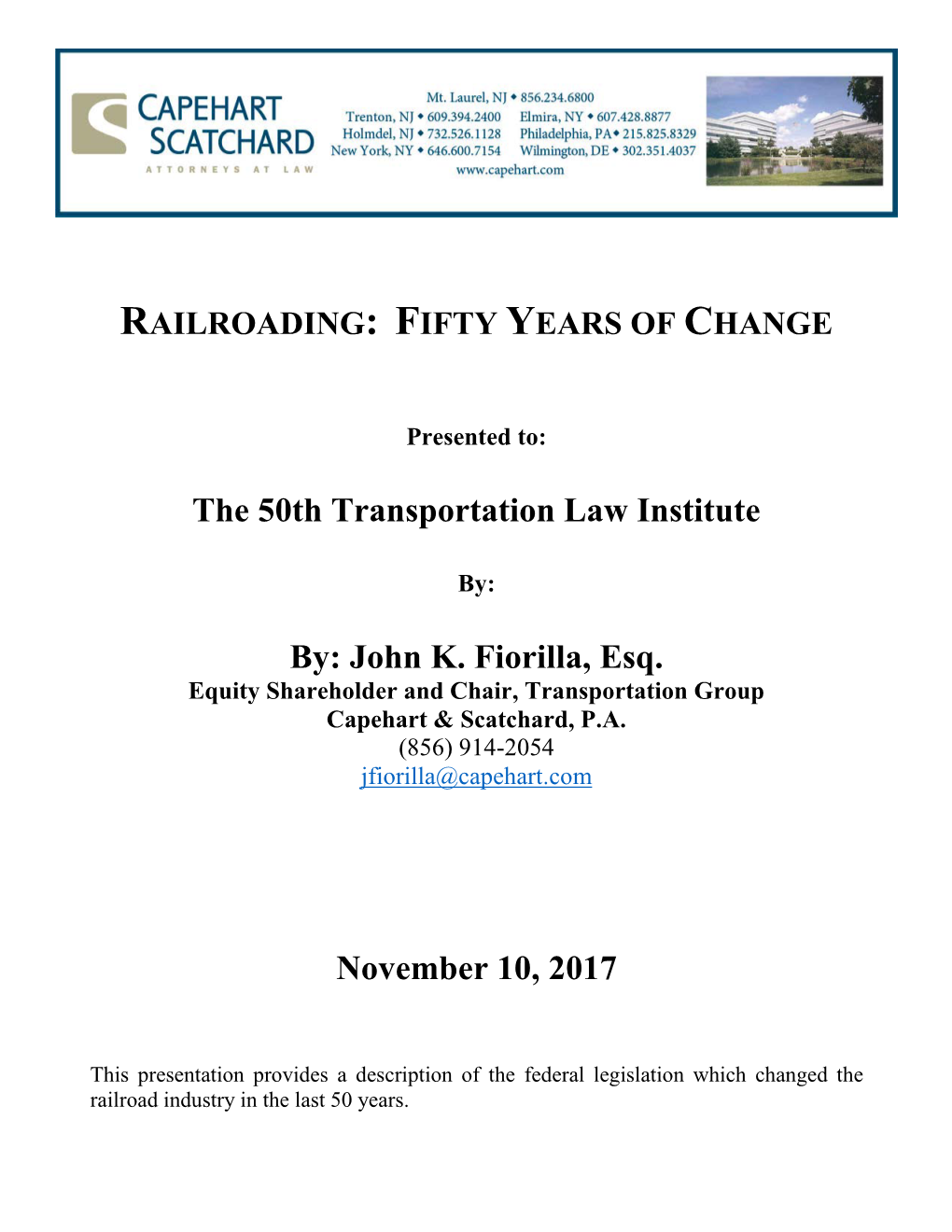 The 50Th Transportation Law Institute By: John K. Fiorilla, Esq. November