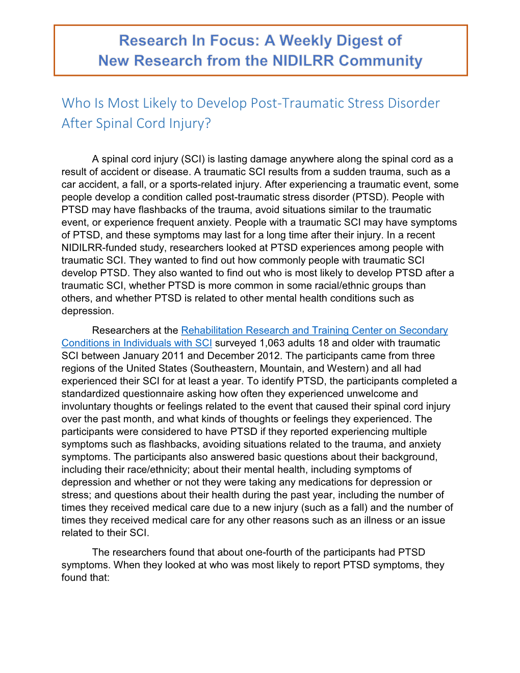 Who Is Most Likely to Develop Post-Traumatic Stress Disorder After Spinal Cord Injury?