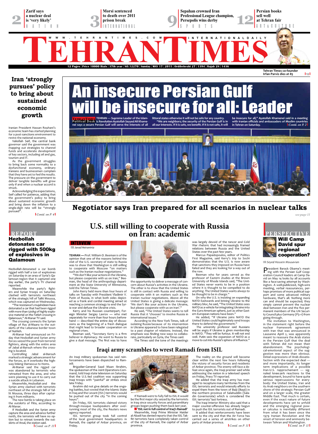 An Insecure Persian Gulf Will Be Insecure for All: Leader Have a June 30 Deadline to Arrive Contd