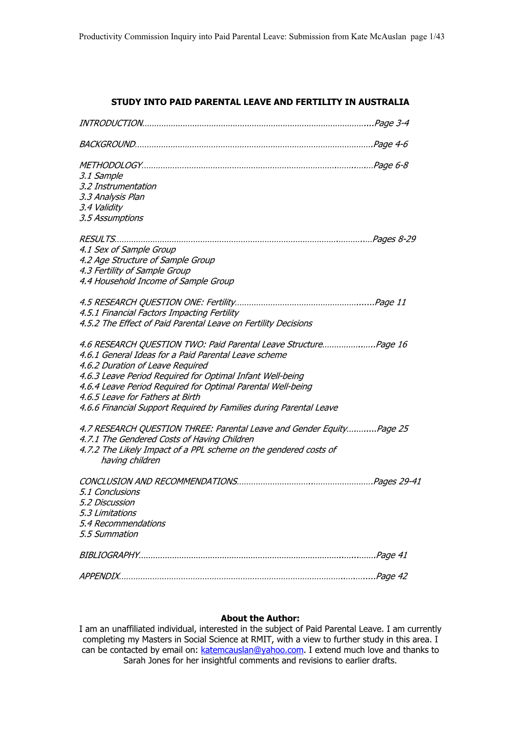 Productivity Commission Inquiry Into Paid Parental Leave: Submission from Kate Mcauslan Page 1/43