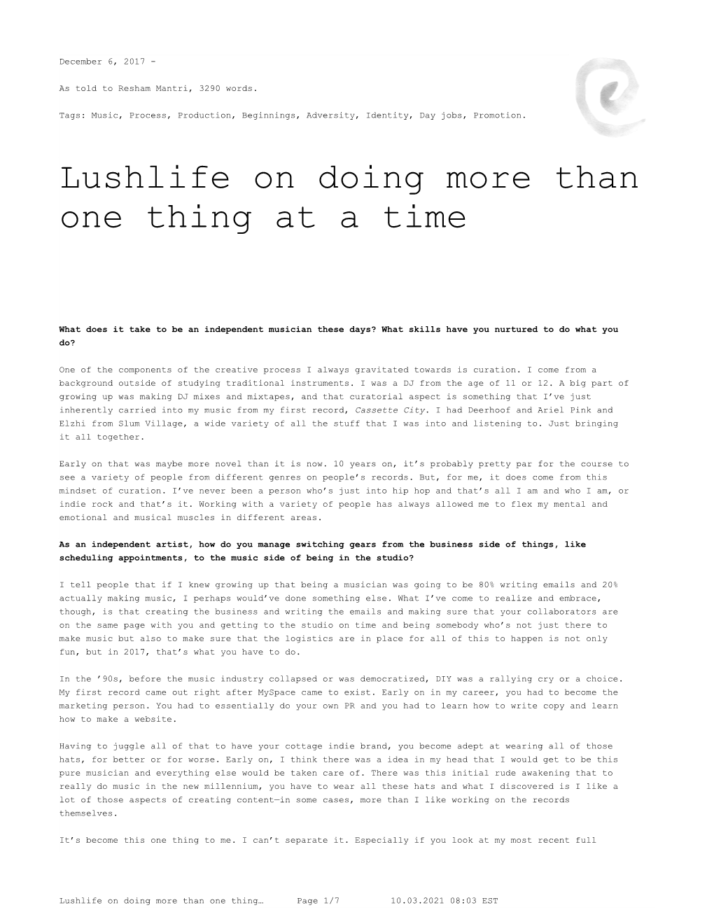 Lushlife on Doing More Than One Thing at a Time