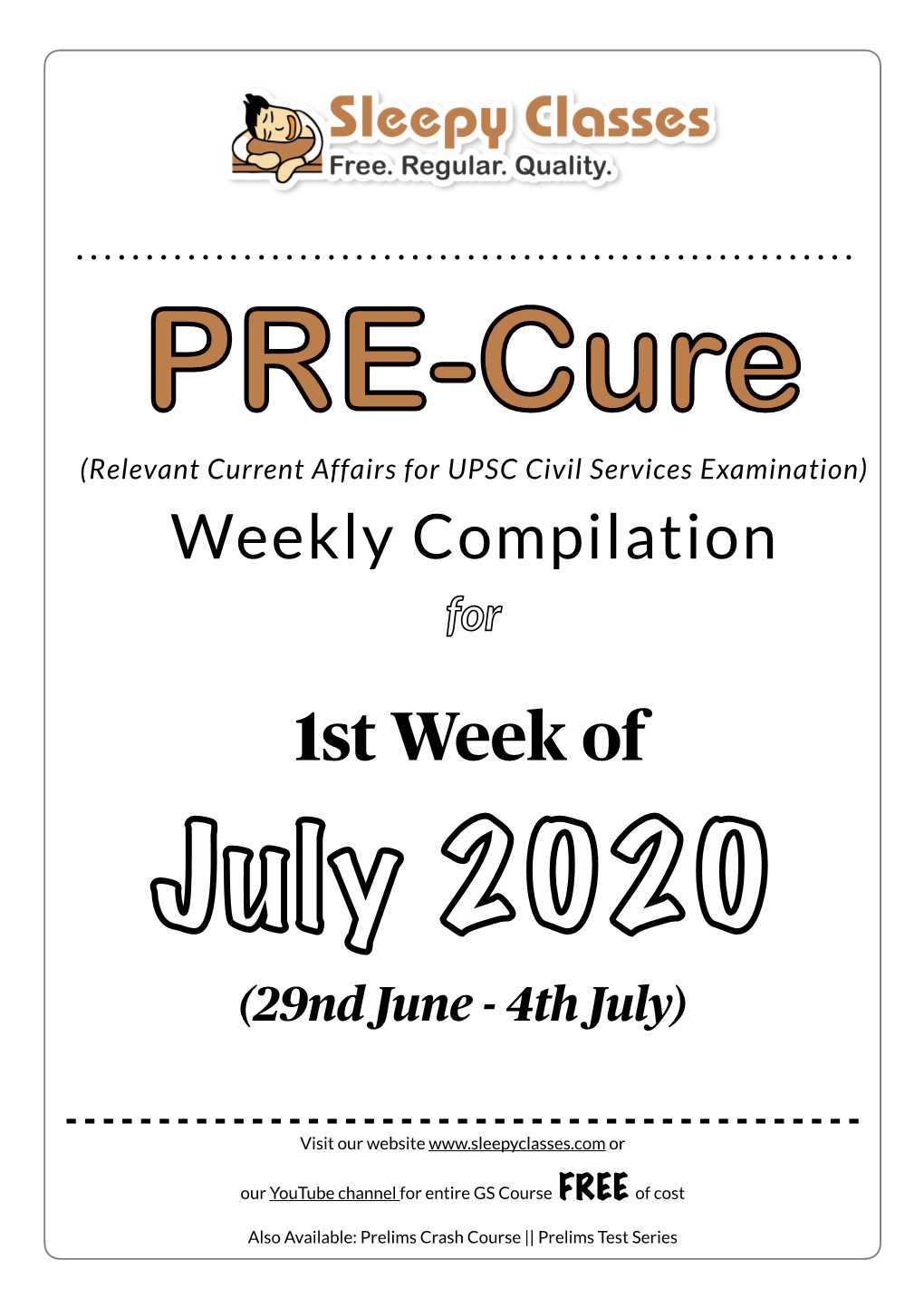 PRE-Cure 1St Week July 2020