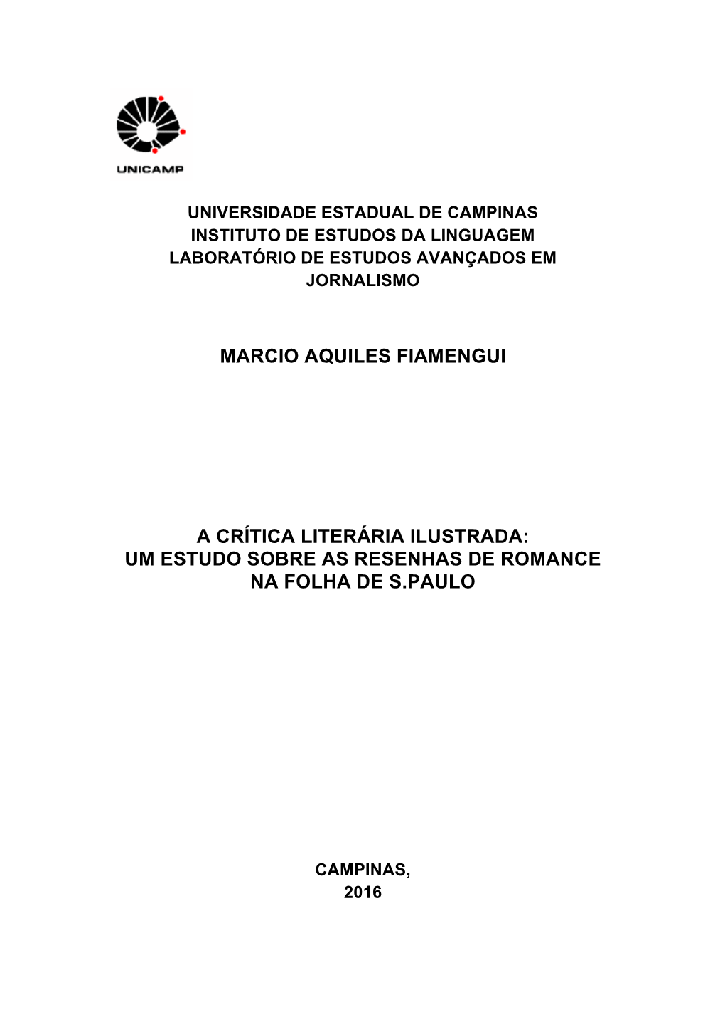 Marcio Aquiles Fiamengui a Crítica Literária Ilustrada: Um Estudo Sobre