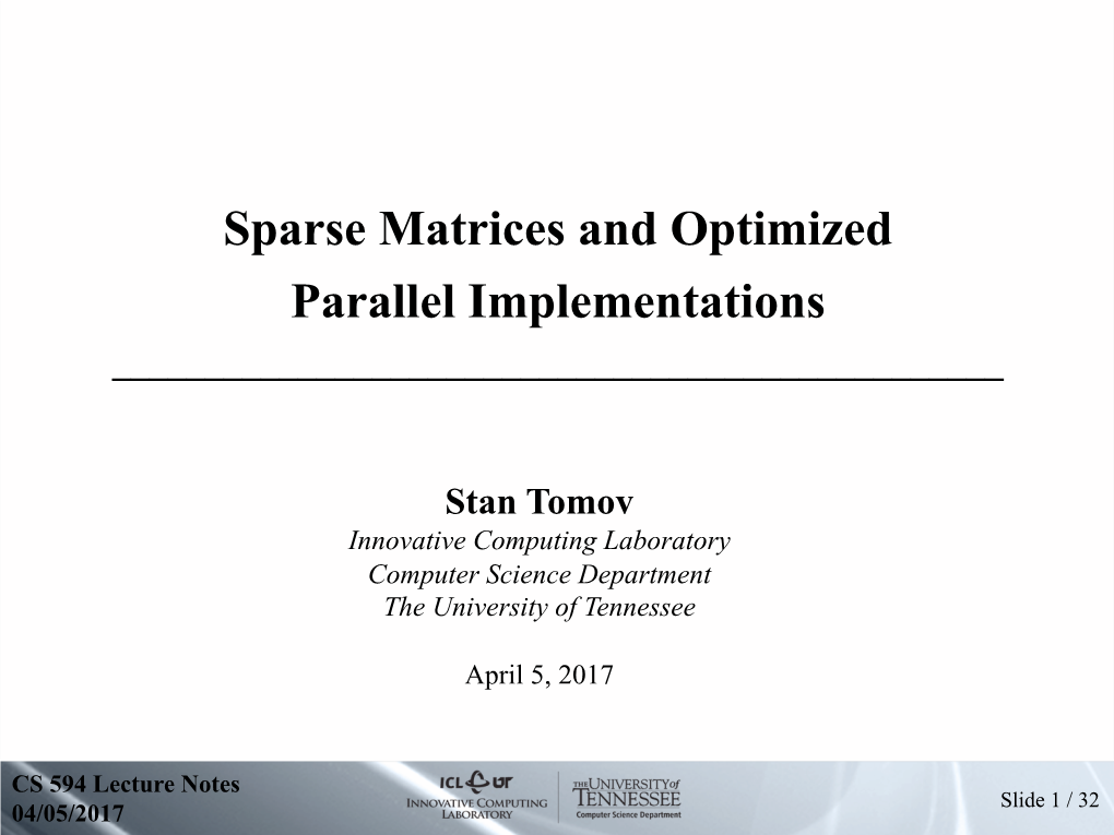 Sparse Matrices and Optimized Parallel Implementations ______