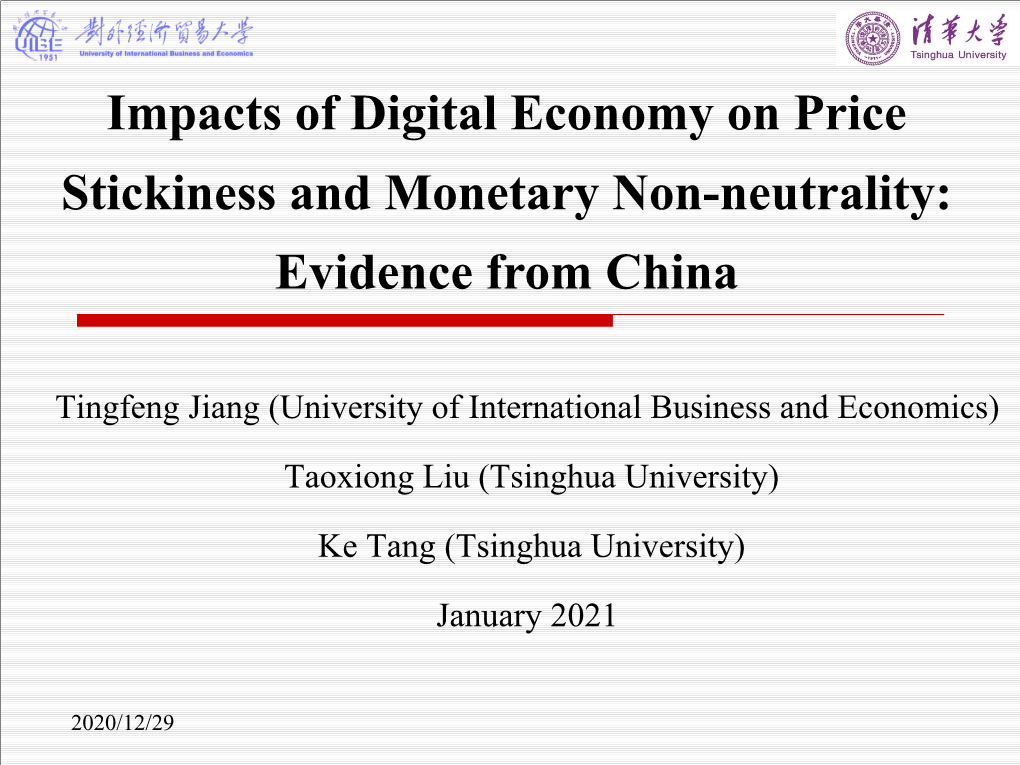 Impacts of Digital Economy on Price Stickiness and Monetary Non-Neutrality: Evidence from China