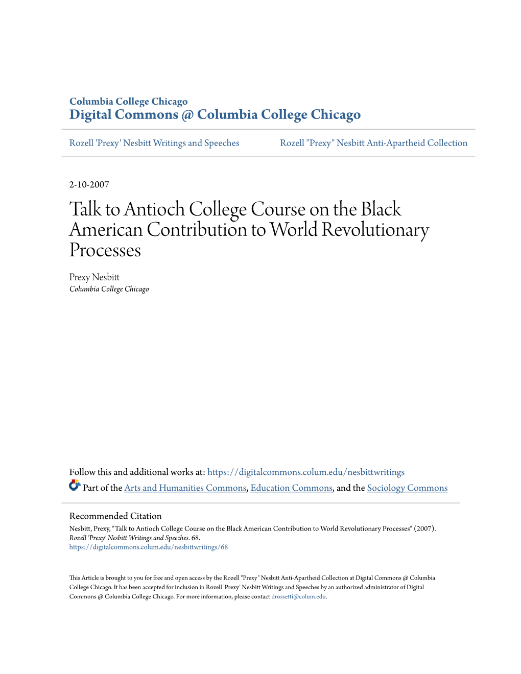 Talk to Antioch College Course on the Black American Contribution to World Revolutionary Processes Prexy Nesbitt Columbia College Chicago