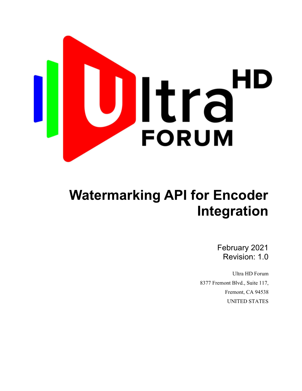 Watermarking API for Encoder Integration