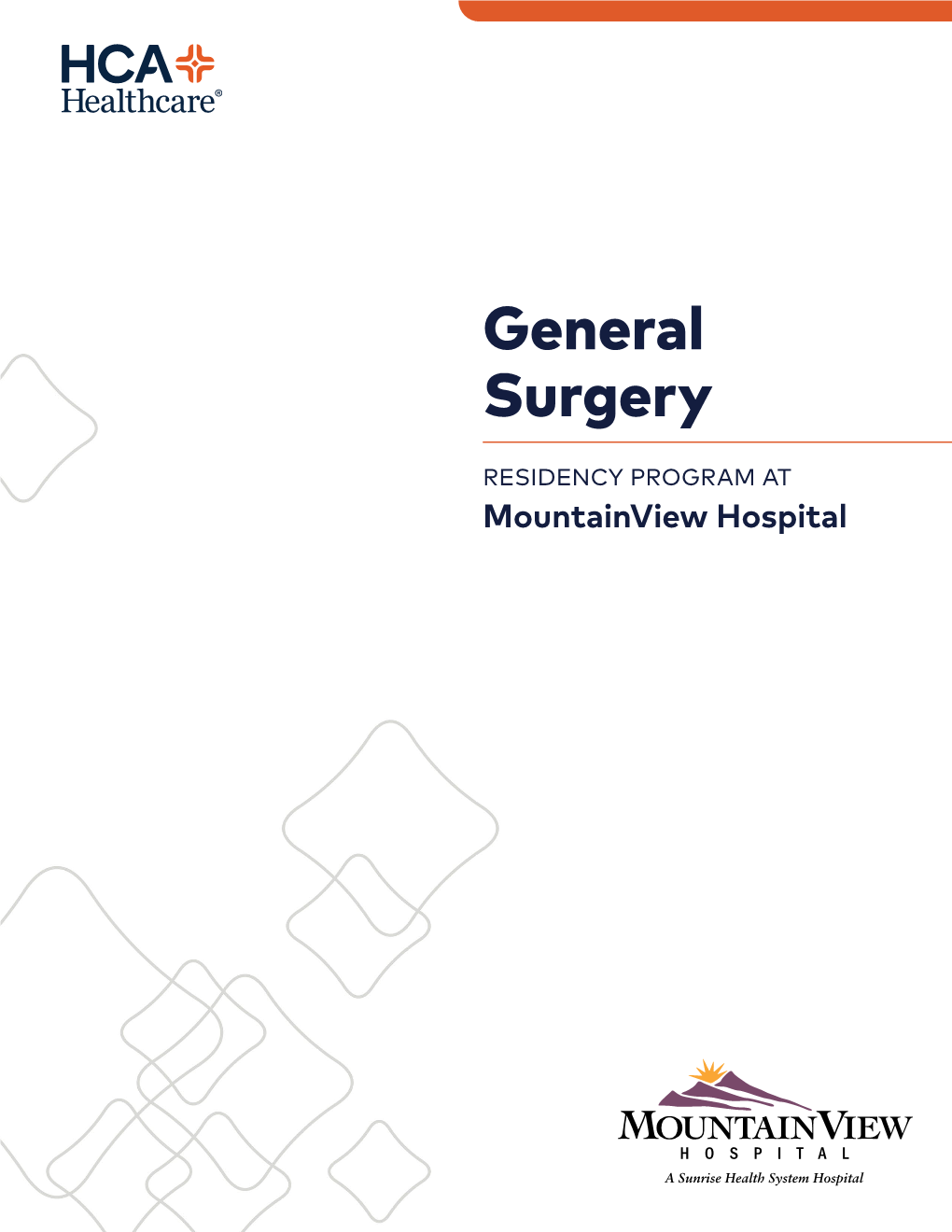 General Surgery Residency Program at Mountainview Hospital Is Part of the HCA Healthcare Graduate Medical Education Network