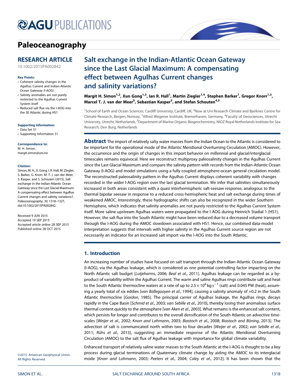 Salt Exchange in the Indian-Atlantic Ocean Gateway Since the Last