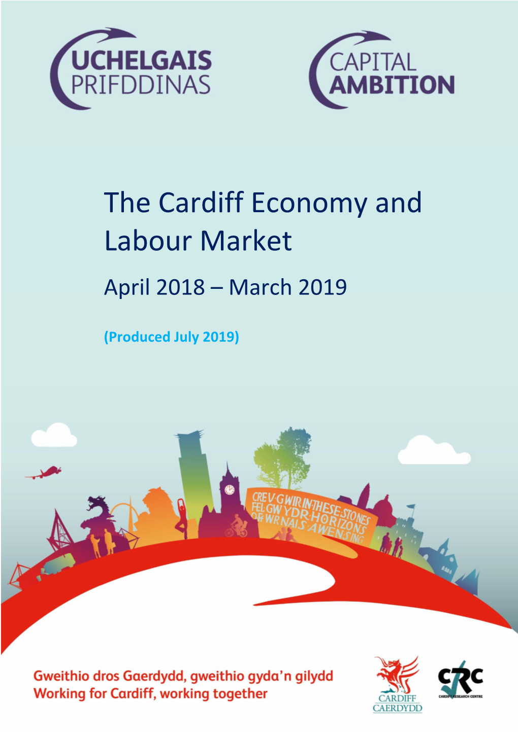 The Cardiff Economy and Labour Market