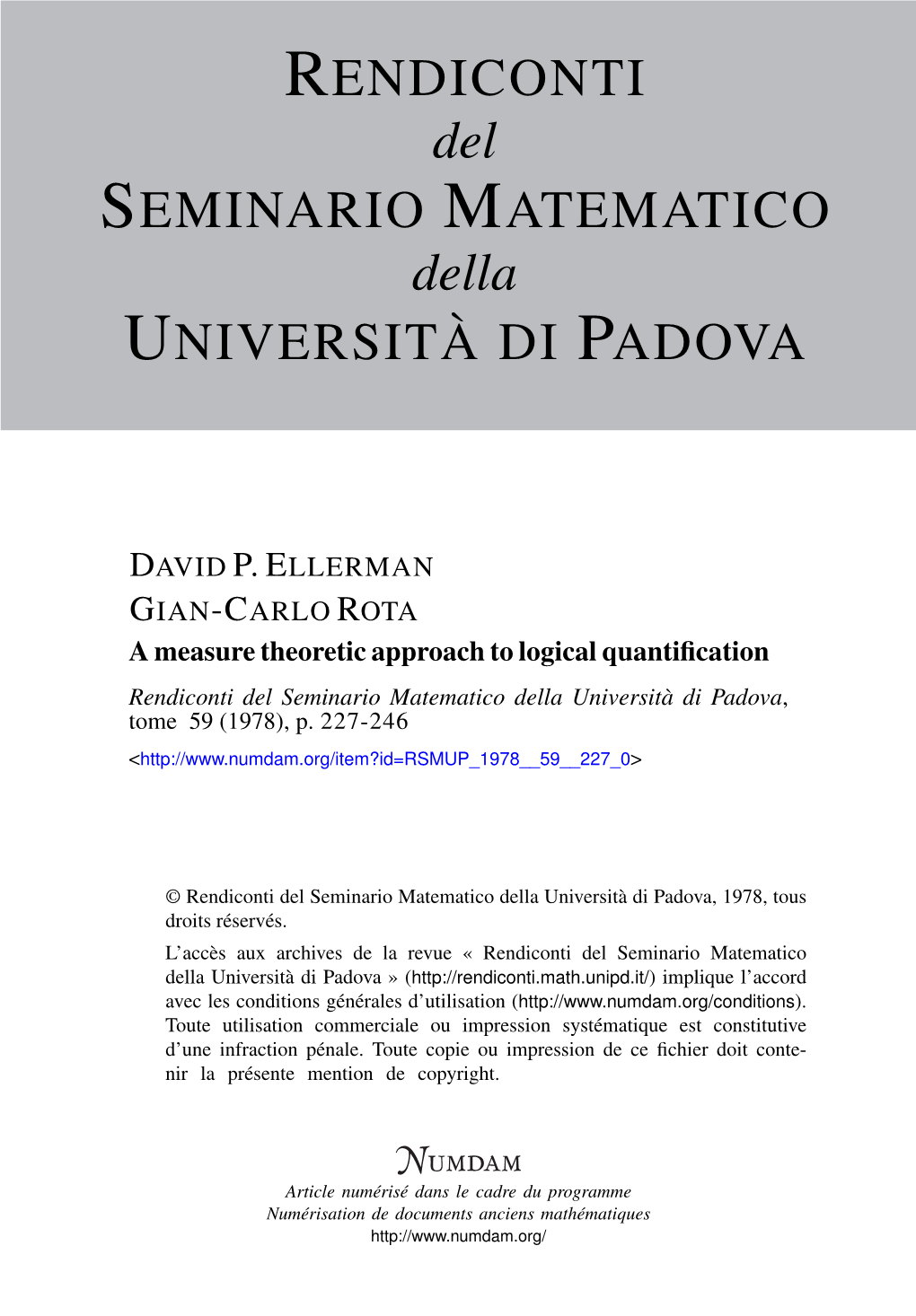 A Measure Theoretic Approach to Logical Quantification