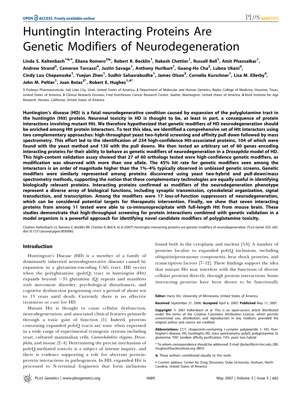 Huntingtin Interacting Proteins Are Genetic Modifiers of Neurodegeneration