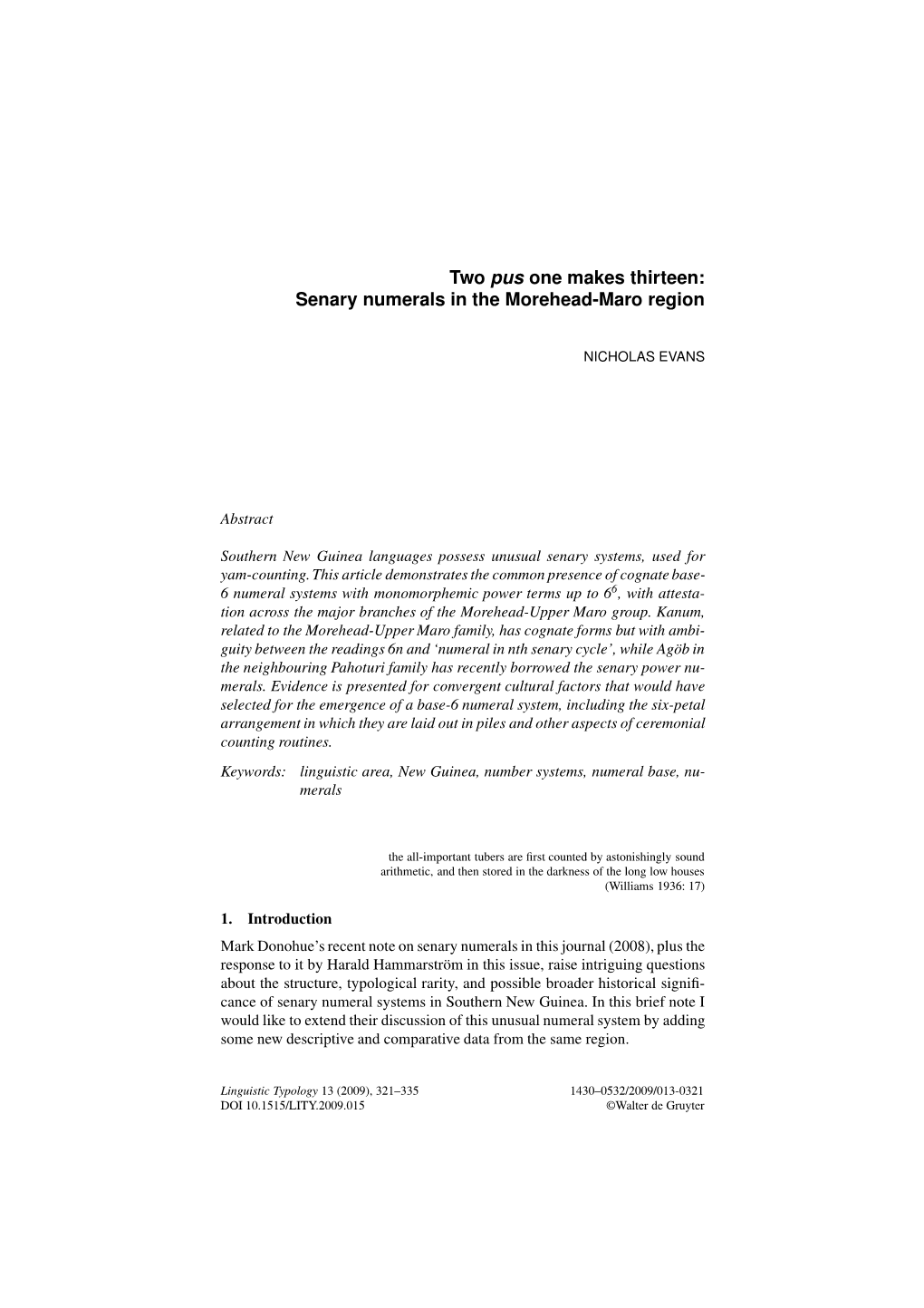 Two Pus One Makes Thirteen: Senary Numerals in the Morehead-Maro Region