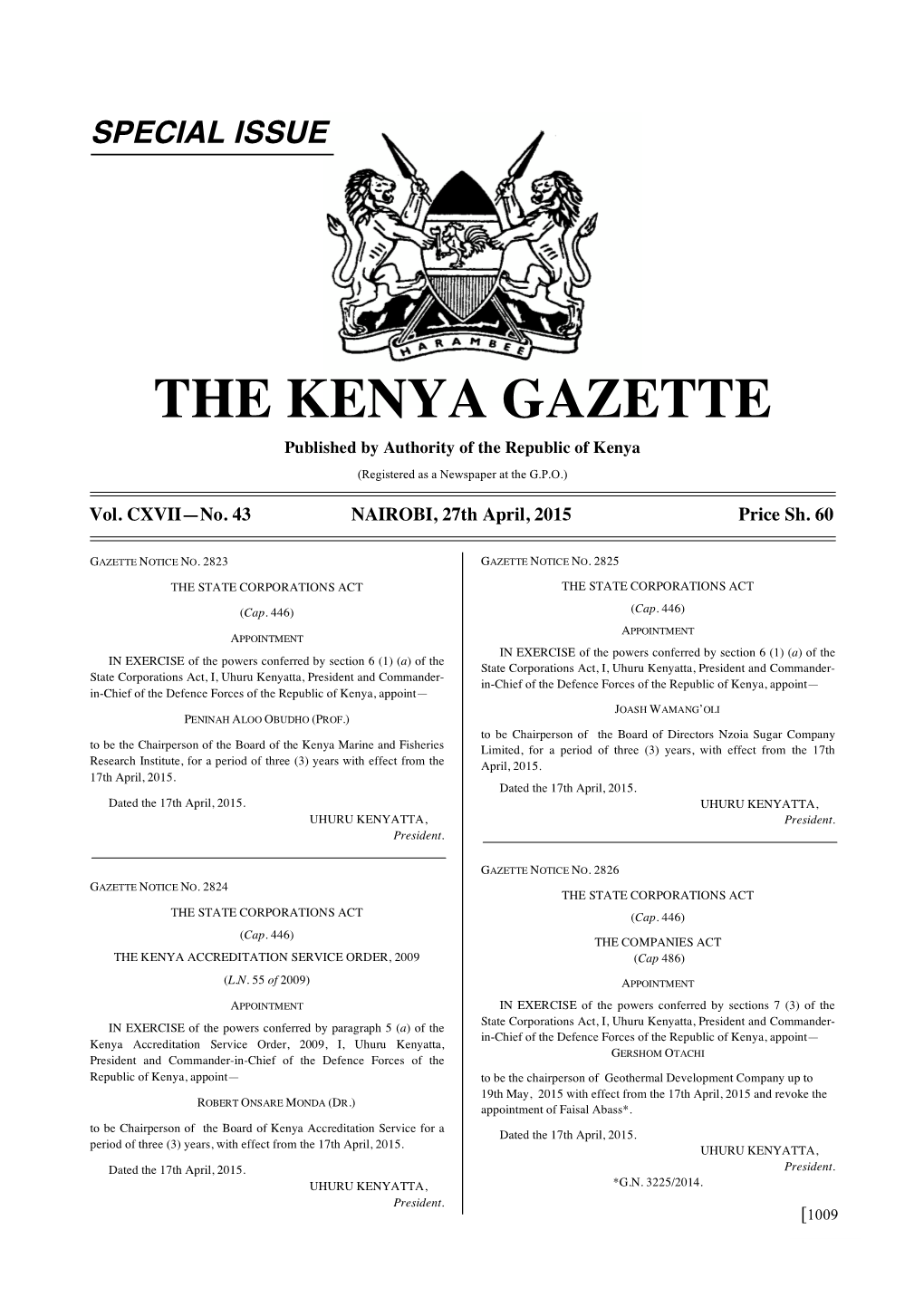 THE KENYA GAZETTE Published by Authority of the Republic of Kenya (Registered As a Newspaper at the G.P.O.)