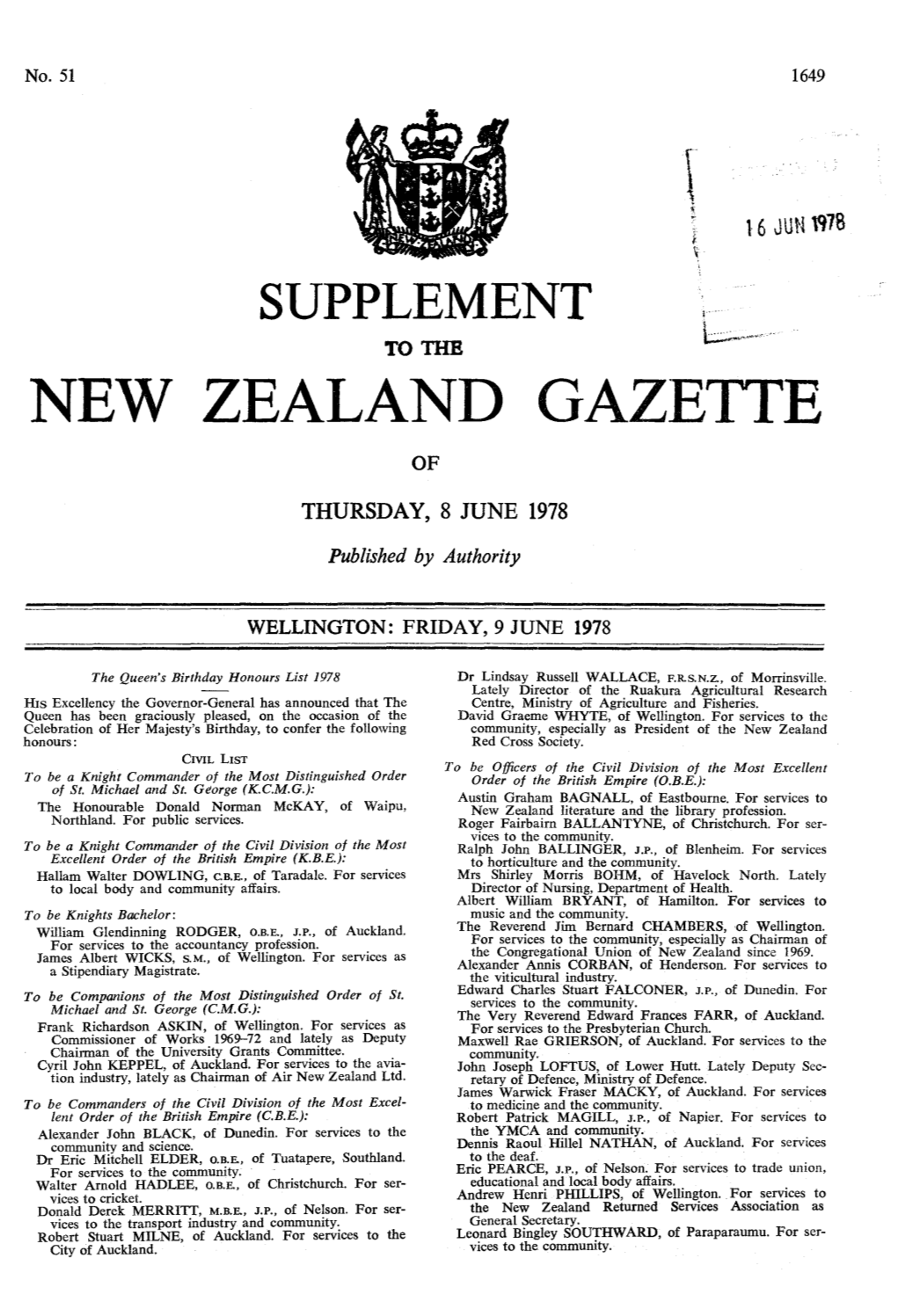 Queen's Birthday Honours List 1978 Dr Lindsay Russell WALLACE, F.R.S.N.Z., of Morrinsville