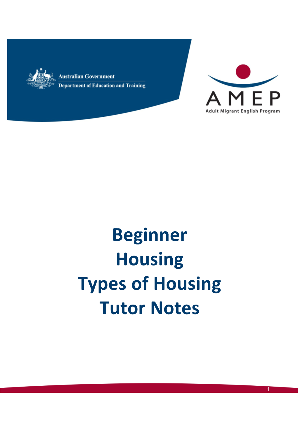 Beginner Housing Types of Housing Tutor Notes