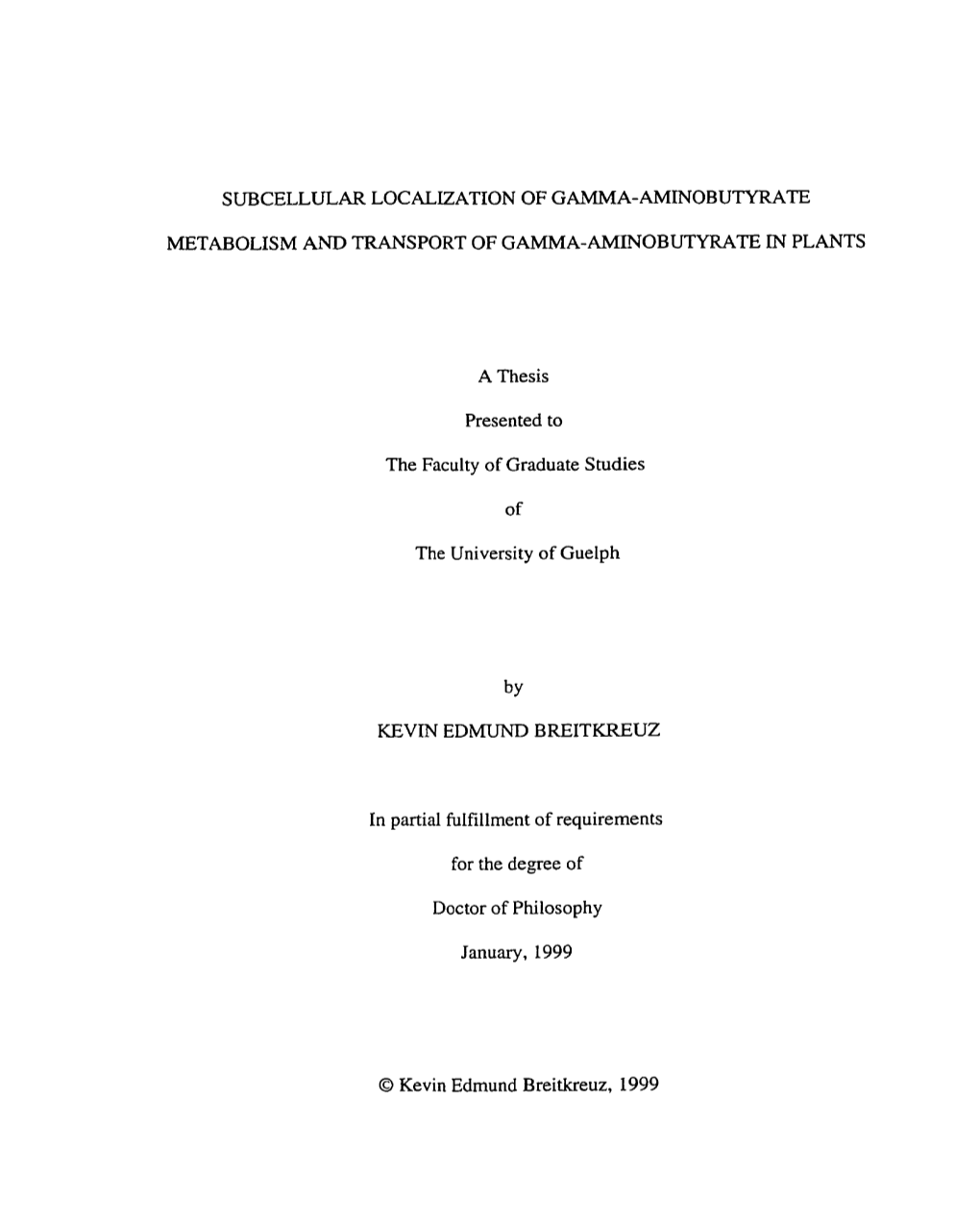 Subcellwar Localization of Gamma-Aminobutyrate