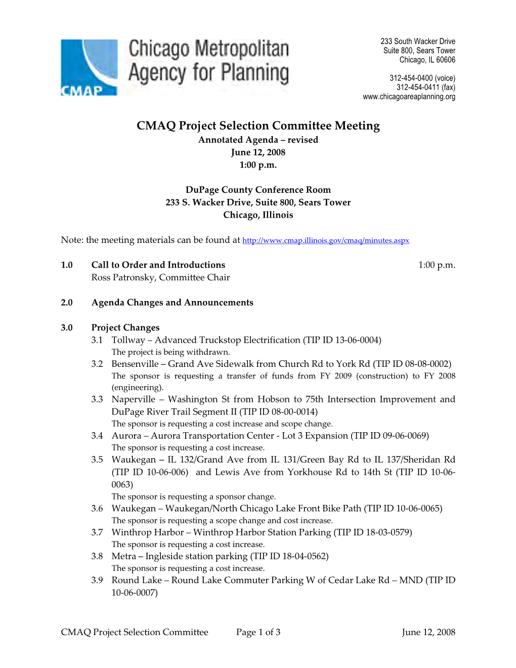 CMAQ Project Selection Committee Meeting Annotated Agenda – Revised June 12, 2008 1:00 P.M