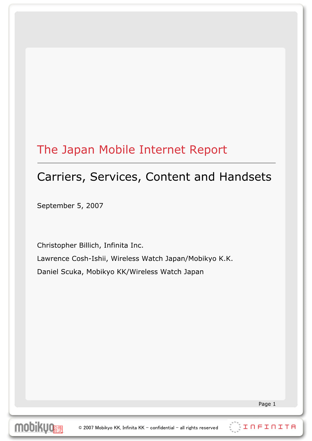 The Japan Mobile Internet Report Carriers, Services, Content And