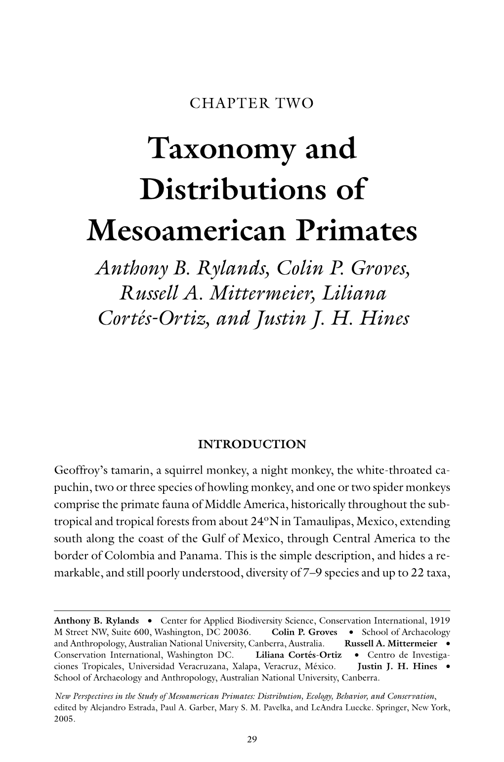 Taxonomy and Distributions of Mesoamerican Primates Anthony B