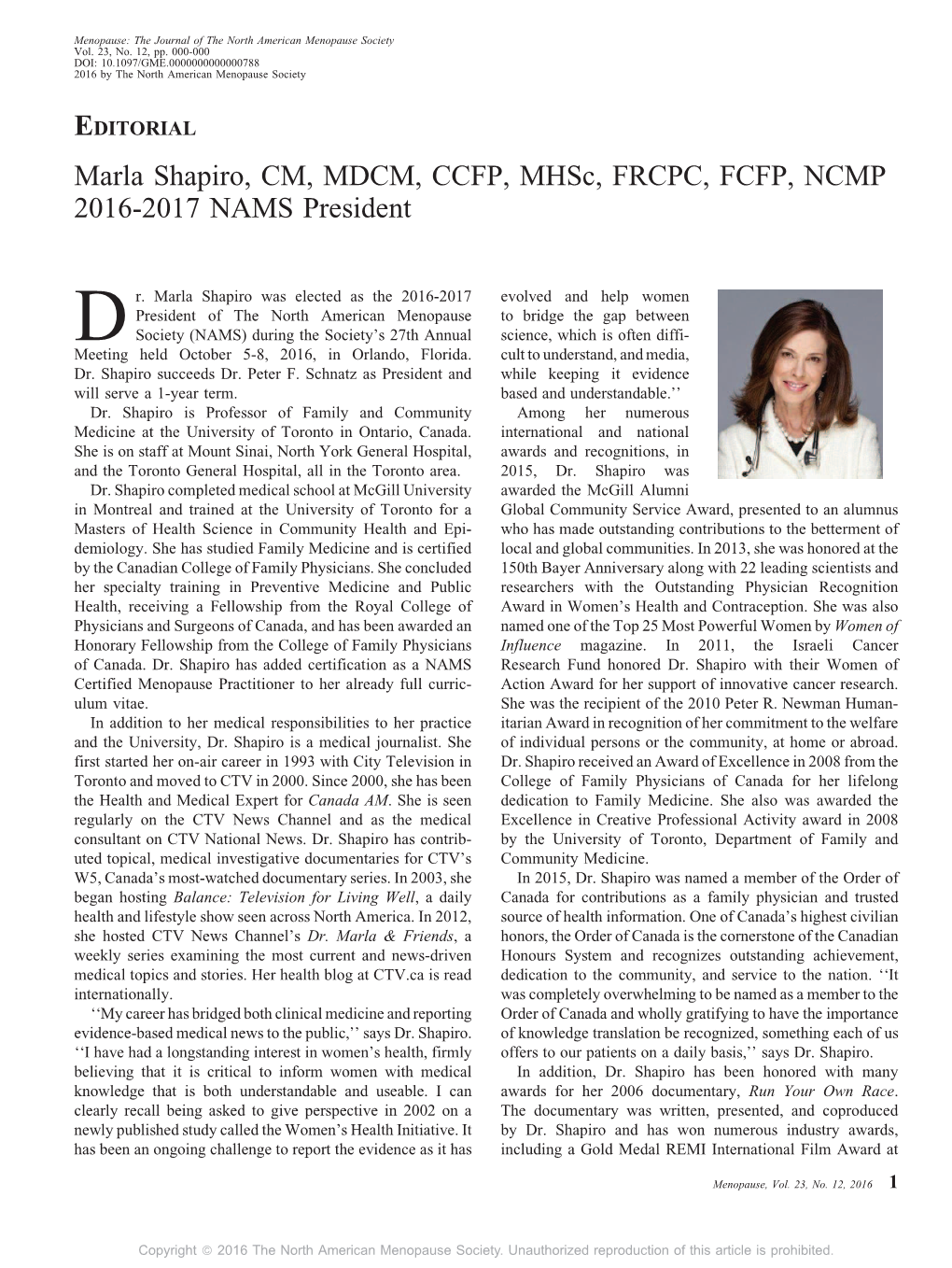 Marla Shapiro, CM, MDCM, CCFP, Mhsc, FRCPC, FCFP, NCMP 2016-2017 NAMS President