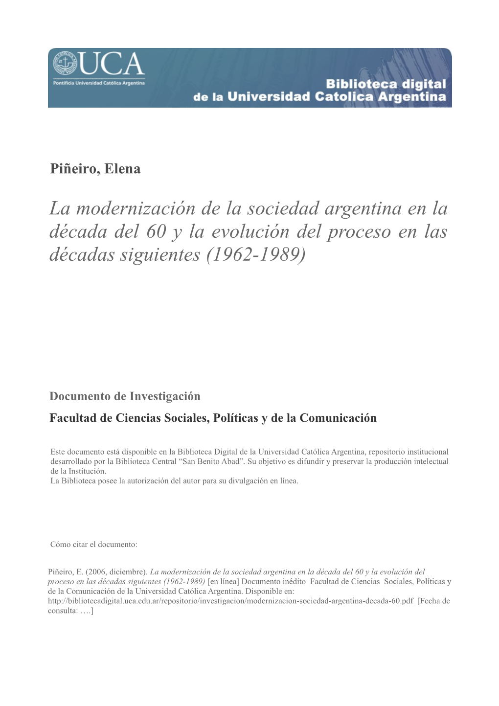 La Modernización De La Sociedad Argentina En La Década Del 60 Y La Evolución Del Proceso En Las Décadas Siguientes (1962-1989)