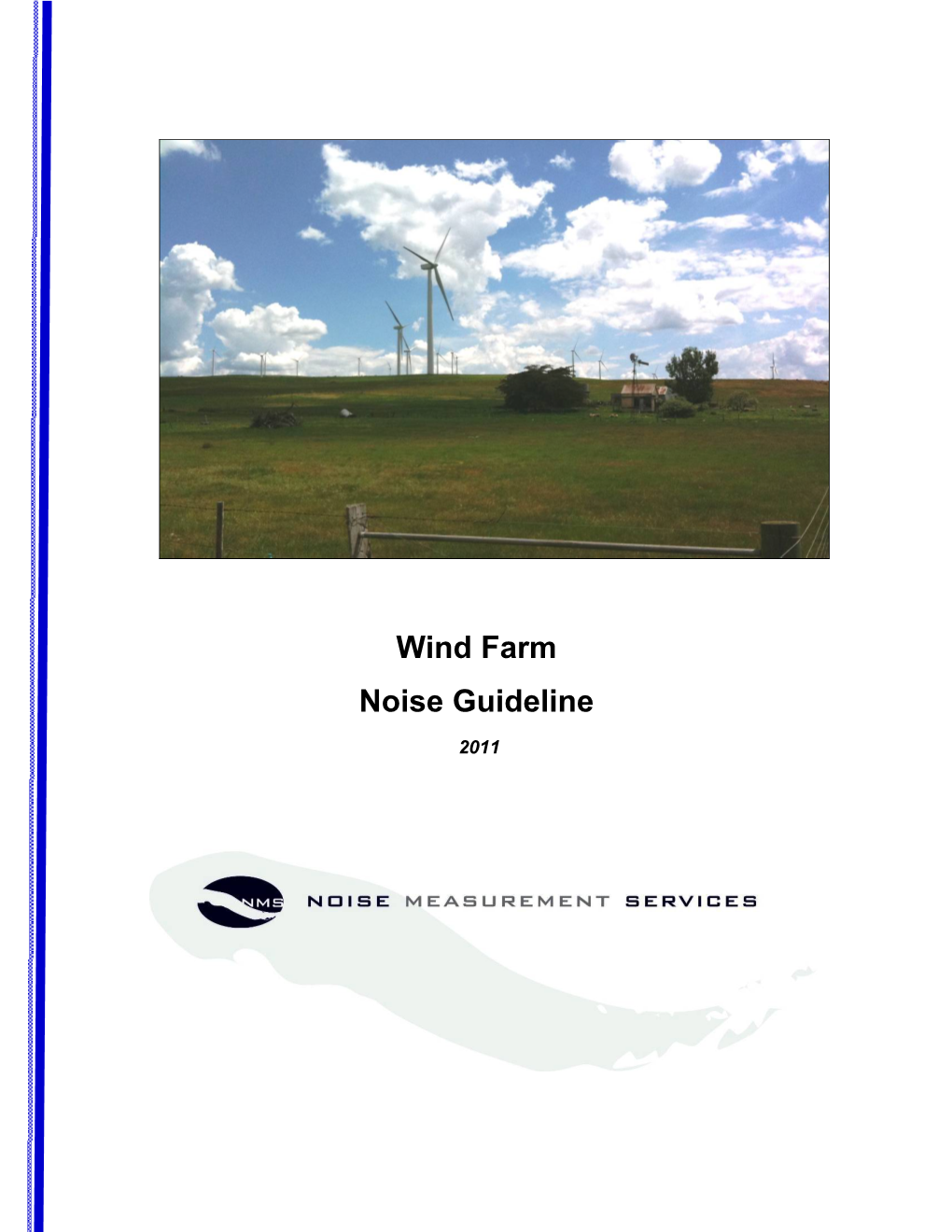 Wind Farm Noise Guideline