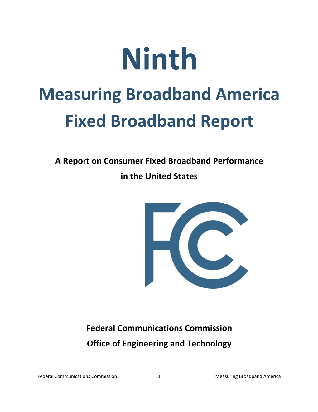 Ninth Measuring Broadband America Report